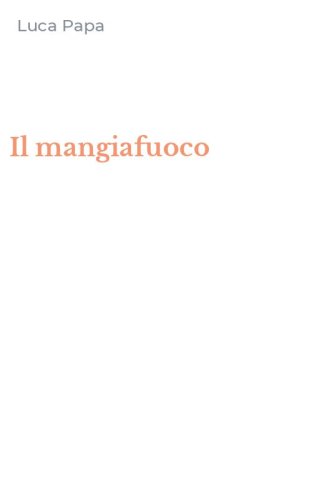 Il mangiafuoco