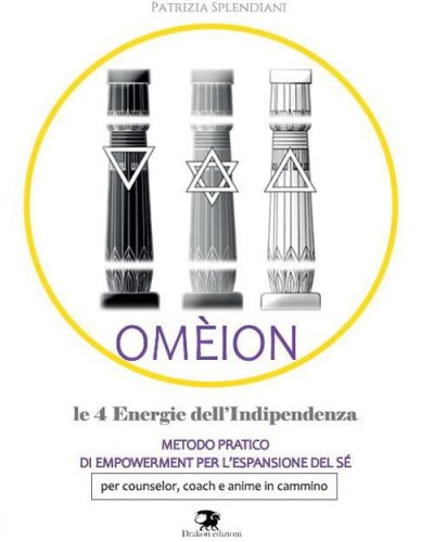 Om&egrave;ion. Le 4 energie dell'indipendenza