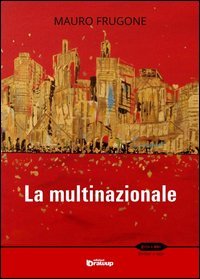 La multinazionale
