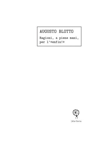 Ragioni, a piene mani, per l'&laquo;enfin!&raquo;