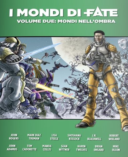 Mondi nell'ombra. Mondi di fate