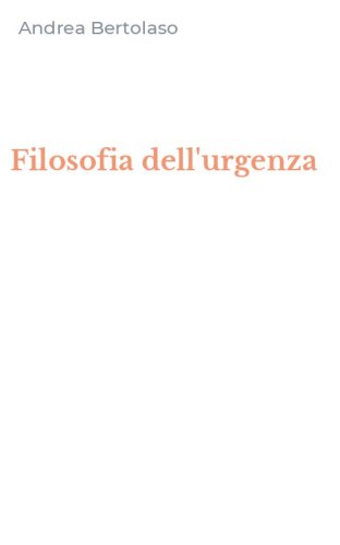 Filosofia dell'urgenza