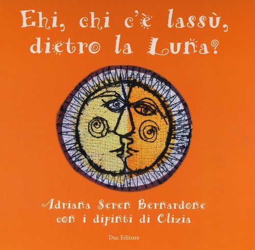 Ehi, chi c'&egrave; lass&ugrave;, dietro la luna?