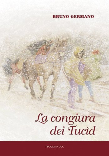 La congiura dei Tuc&igrave;d