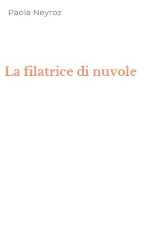 La filatrice di nuvole