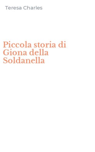 Piccola storia di Giona della Soldanella