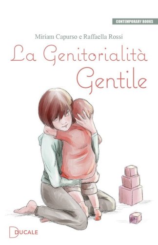 La genitorialit&agrave; gentile
