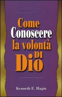 Come conoscere la volont&agrave; di Dio