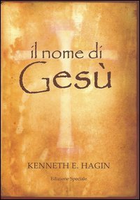 Il nome di Ges&ugrave;