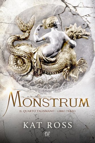 Monstrum. Il quarto talismano