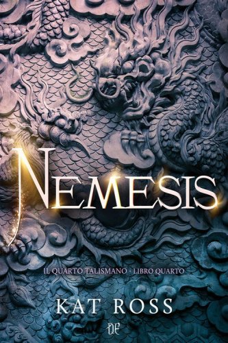 Nemesis. Il quarto talismano