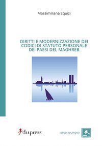 Diritti e modernizzazione dei codici di statuto personale dei paesi del Maghreb