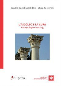 L'ascolto e la cura. Antropologia e nursing