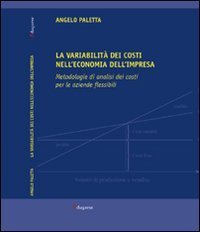 Variabilit&agrave; dei costi nell'economia dell'impresa