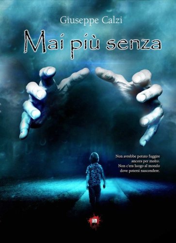Mai pi&ugrave; senza