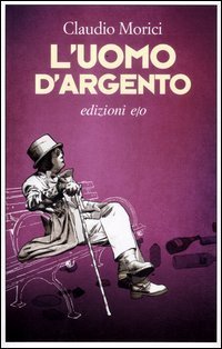 L'uomo d'argento