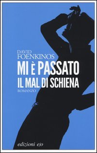 Mi &egrave; passato il mal di schiena