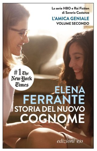 Storia del nuovo cognome. L'amica geniale