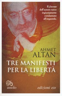 Tre manifesti per la libert&agrave;