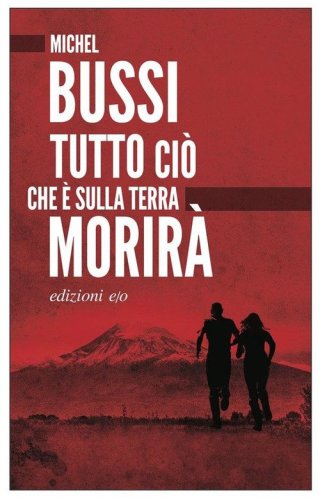 Tutto ci&ograve; che &egrave; sulla terra morir&agrave;