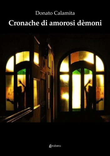 Cronache di amorosi d&egrave;moni