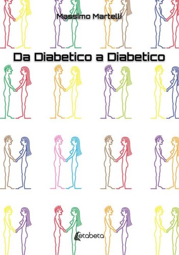 Da diabetico a diabetico