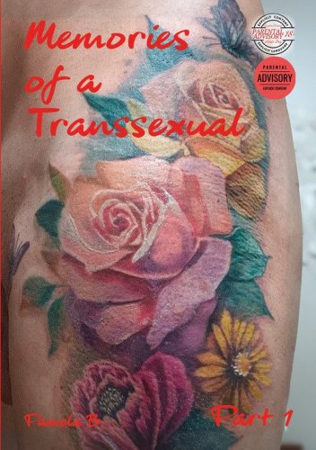 Memories of a transsexual