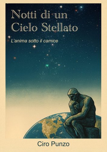 Notti di un cielo stellato. L'anima sotto il camice