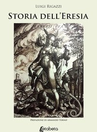 Storia dell'eresia