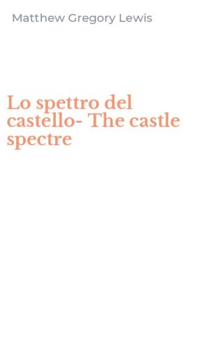 Lo spettro del castello-The castle spectre