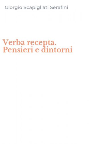 Verba recepta. Pensieri e dintorni