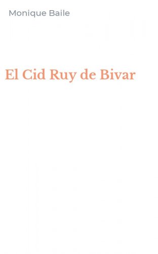 El Cid Ruy de Bivar
