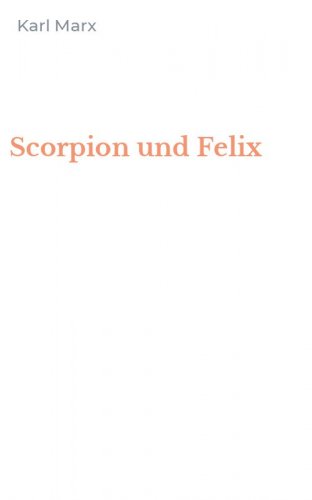 Scorpion und Felix