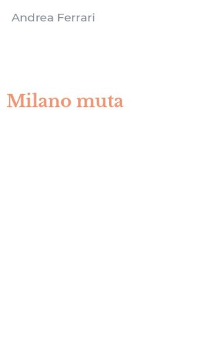 Milano muta