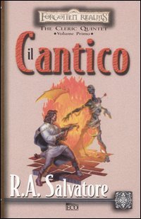 Il cantico. The Cleric Quintet. Forgotten Realms