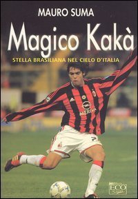 Magico Kak&agrave;