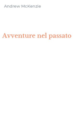 Avventure nel passato