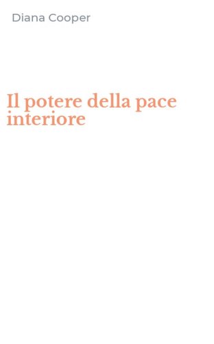 Il potere della pace interiore