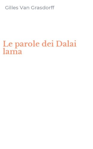 Le parole dei Dalai lama