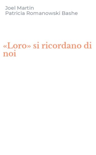 &laquo;Loro&raquo; si ricordano di noi