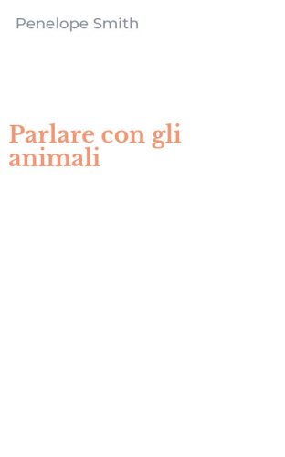 Parlare con gli animali