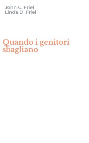 Quando i genitori sbagliano