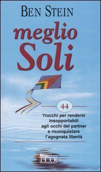 Meglio soli