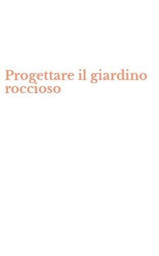 Progettare il giardino roccioso