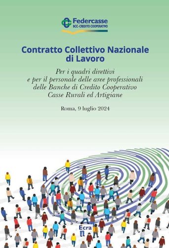 CCNL per i quadri direttivi e per il personale delle aree professionali delle Banche di Credito Cooperativo Casse Rurali ed Artigiane