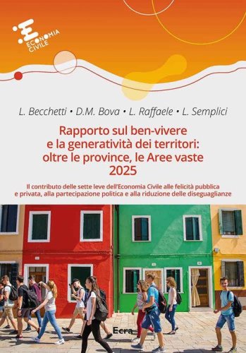 Rapporto sul ben-vivere e la generativit&agrave; dei territori 2025