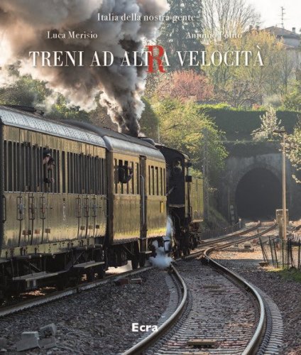 Treni ad altra velocit&agrave;