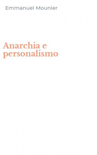 Anarchia e personalismo