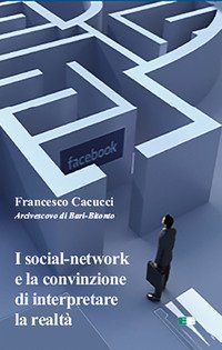 I social-network e la convinzione di interpretare la realt&agrave;