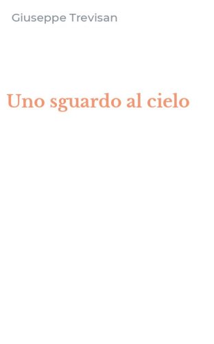 Uno sguardo al cielo